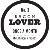 bacon monthly