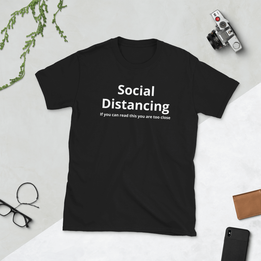 Social Distancing T-Shirt